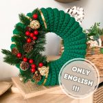 Crochet Pattern Wreath Christmas Crochet Door Wreath Crochet Xmas Decor Crochet Christmas Decoration Wreath Front Door Crochet Homedecor