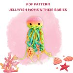 PDF PATTERN JELLYFISH MOM’S & (1)