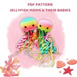 PDF PATTERN JELLYFISH MOM’S & (1)